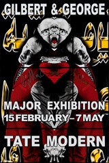 
Gilbert and George - Major Exhibition - Ishmael B
